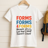Funny Parent Shirt; Fun School Paperwork Parent T-Shirt