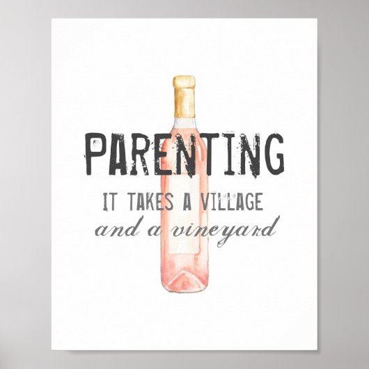 Funny Parent Village and Vineyard Zitat Poster (Vorne)