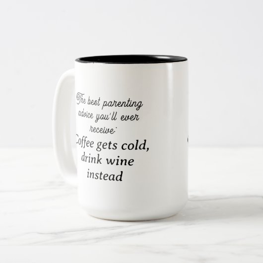 Funny Parenting Advice Zweifarbige Tasse (Vorderseite Links)