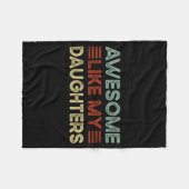 Funny Parents' Day Quote Awesome Like My Daughters Fleecedecke (Vorderseite (Horizontal))