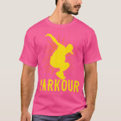 Funny Parkours Lovers Costume Parkours T-Shirt (Vorderseite)