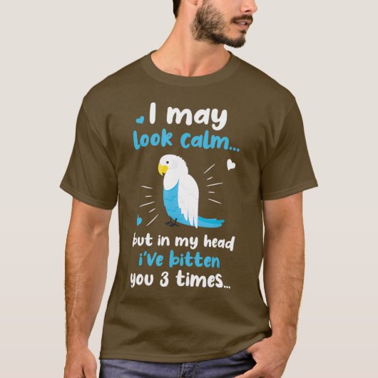 Funny Parrot Bird Lover Geschenke Ich mag ruhig au T-Shirt (Vorderseite)