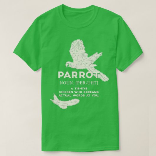Funny Parrot Definition Bird Lover A T-Shirt (Design vorne)