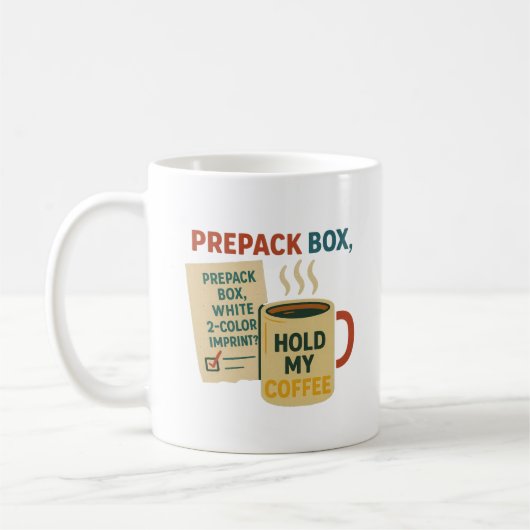 Funny Parters Tasse; Prepack Box Hold My Kaffeetasse (Links)