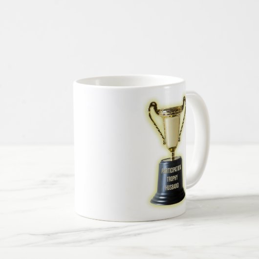 Funny Participation Trophy Ehemann Kaffeetasse (VorderseiteRechts)
