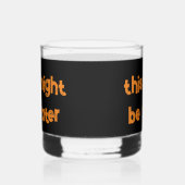 Funny Party Brille mit Humorvollem Sprichwort Whiskyglas (Links)
