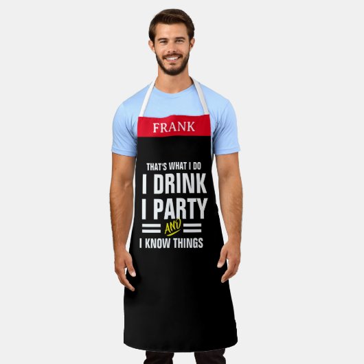 Funny Party Drinking Chef Apron - That's What I Do Schürze (Getragen)