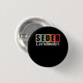 Funny Passover Seder Coordinator Juwish Passover L Button (Vorne & Hinten)