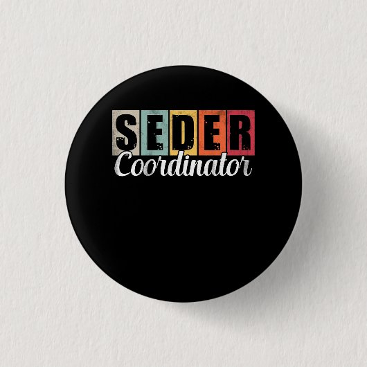 Funny Passover Seder Coordinator Juwish Passover L Button (Vorderseite)