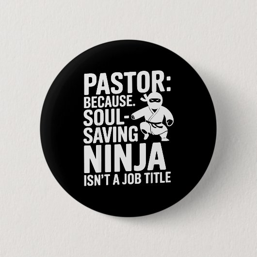 Funny Pastor Humor Christian Faith Leadership Joke Button (Vorderseite)