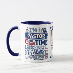 Funny Pastor immer rechts Christlicher Spaß Tasse