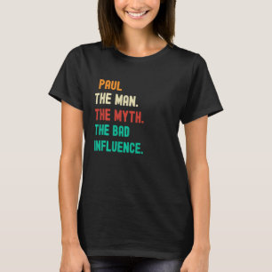 Funny. Paul. Der Mann. Der Mythos Der schlechte Ei T-Shirt
