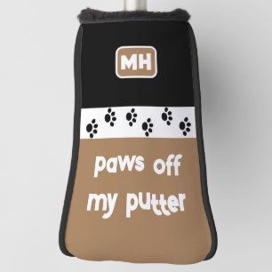 Funny Paws off My Putter with Initials Golf Headcover