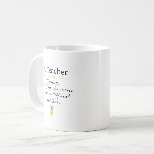 Funny PE Lehrer Wertschätzung Kaffeetasse (Vorderseite Links)