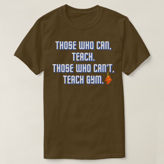 Funny PE Teacher Design T-Shirt (Design vorne)