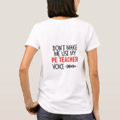 Funny PE Teacher Gift T-Shirt (Rückseite)