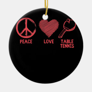 Funny Peace Liebe Tischtennis Grafische Frauen Män Keramik Ornament