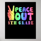 Funny Peace Out 8. Klasse Poster (Vorne)