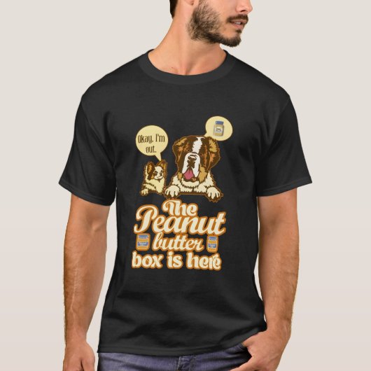 Funny Peanut Butter Box Hier St Bernard Dog Sarcas T-Shirt (Vorderseite)