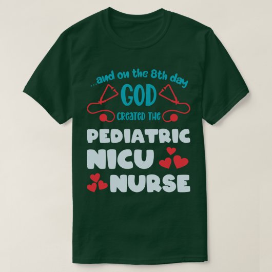 Funny Pediatric NICU Nurse T-Shirt (Design vorne)