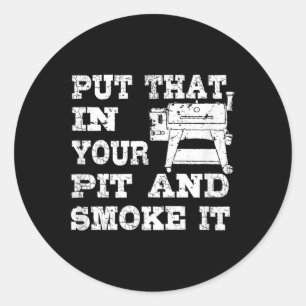 Funny Pellet Smoker Grillen Pit Gift Grill für Fle Runder Aufkleber