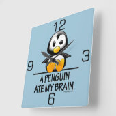 Funny Penguin Ate My Brain Graphic Quadratische Wanduhr (Winkel)