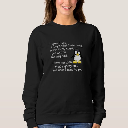 Funny penguin mens ladies pensioner retirement pre sweatshirt (Vorderseite)