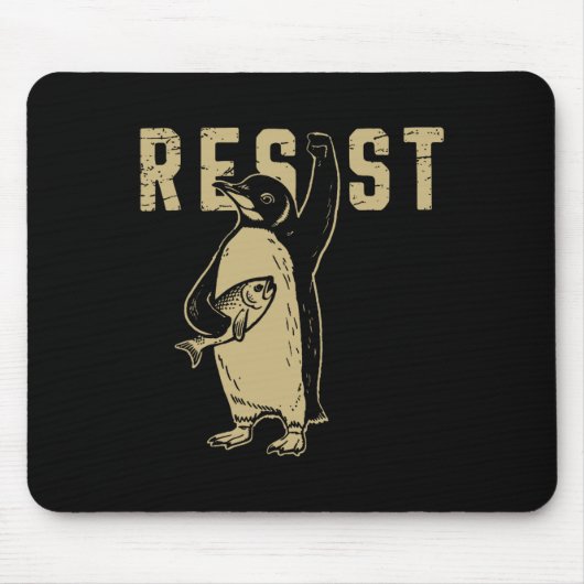Funny Penguin Resist Coole Pinguine Residence Shir Mousepad (Vorne)