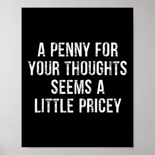 Funny, Penny For Your Thoughts Raglan Baseball Tee Poster (Vorne)