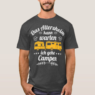 Funny pensioniert Camper Altersvorsorge Camping T-Shirt