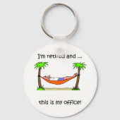 Funny pensioniert Spaß Schlüsselanhänger (Vorderseite)