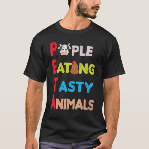 Funny People Eating Tastants T - Shirt - PETA P