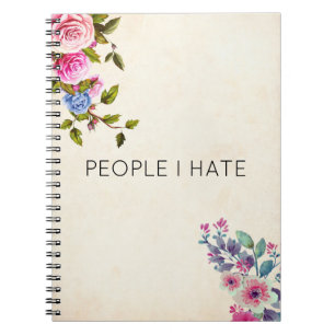 Funny People I Hass Floral Notebook Notizblock