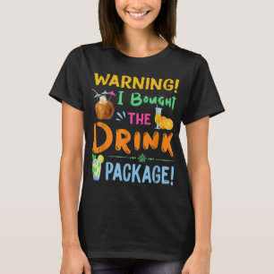 Funny People warnen, dass ich das Drink Paket geka T-Shirt