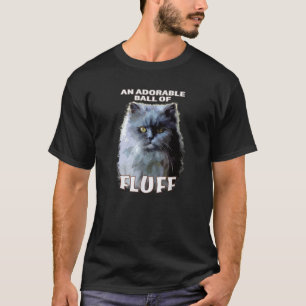 Funny persischer Katze Ein wunderbarer Ball des Fl T-Shirt