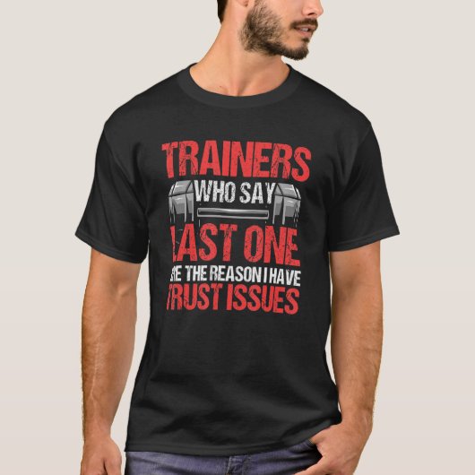 Funny Personal Trainer Fitness Instructor Workout T-Shirt (Vorderseite)