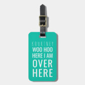 Funny Personalisiert Bag Achtung | Spaß Green Gepäckanhänger (Vorderseite vertikal)