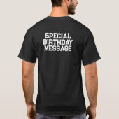 Funny Personalisiert Birthday Party Custom Foto T-Shirt (Rückseite)