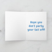 Funny Personalisiert Blue Tail Skink Birthday Card Karte (Innenseite)
