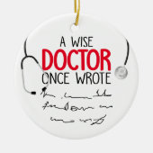 Funny Personalisiert Doctor lustiges Sprichwort Keramik Ornament (Vorne)