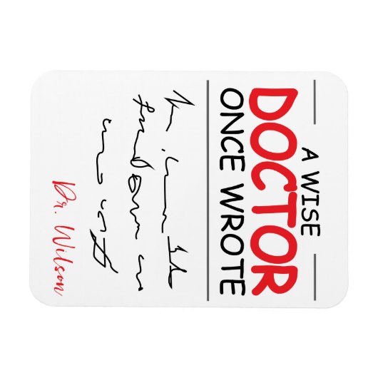 Funny Personalisiert Doctor lustiges Sprichwort Magnet (Horizontal)