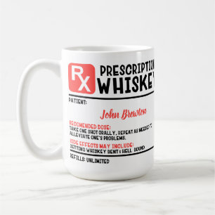 Funny Personalisiert Doctor Whiskey-Verschreibung Kaffeetasse