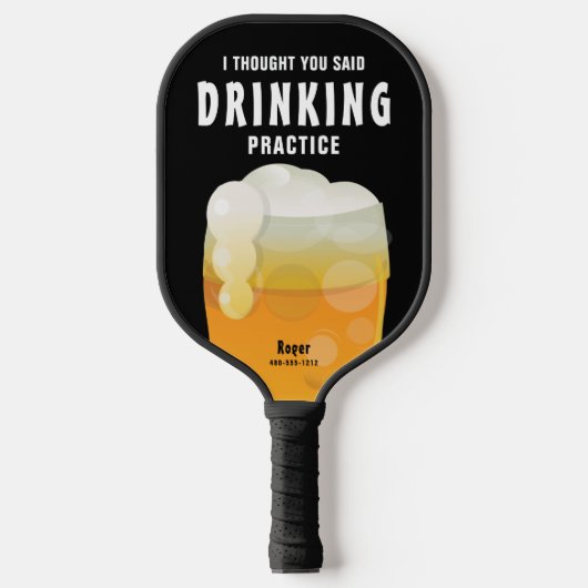 Funny Personalisiert Drink Beer Pickleball Schläger (Vorderseite)