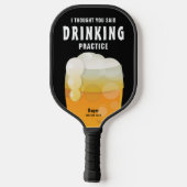 Funny Personalisiert Drink Beer Pickleball Schläger (Rückseite)