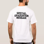 Funny Personalisiert Graduation Party Custom Foto T-Shirt (Rückseite)