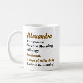 Funny Personalisiert Morning Allergie Kaffeetasse (Links)