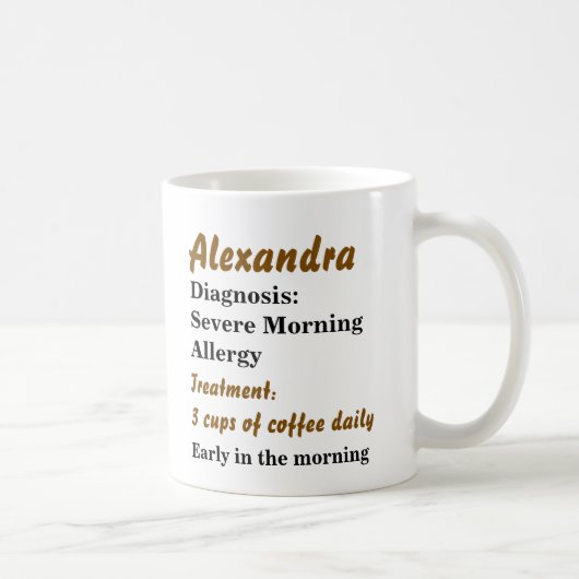 Funny Personalisiert Morning Allergie Kaffeetasse (Rechts)