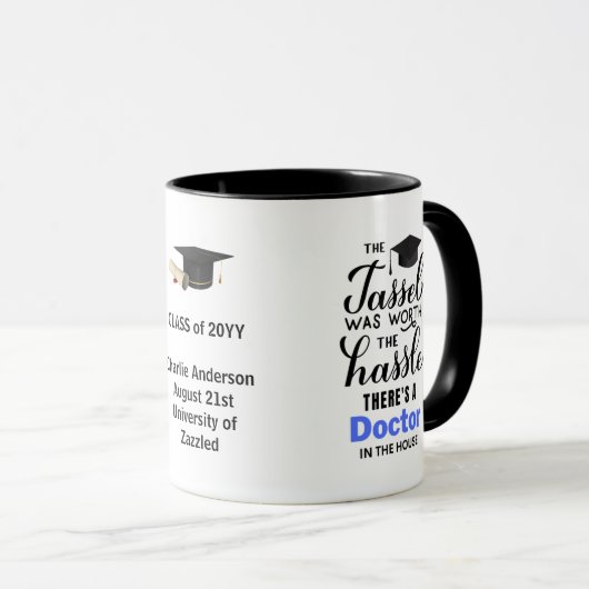 FUNNY Personalisiert PhD Abschluss Graduate Quote Tasse (VorderseiteRechts)