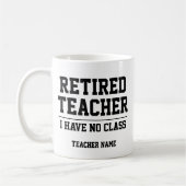Funny Personalisiert Remüde Lehrerin Tasse (Links)