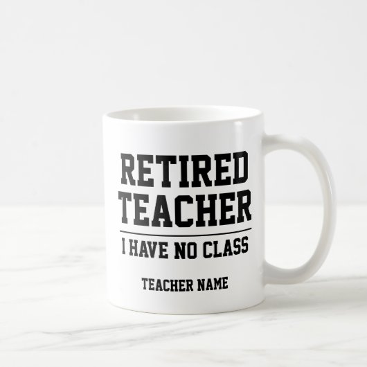 Funny Personalisiert Remüde Lehrerin Tasse (Rechts)